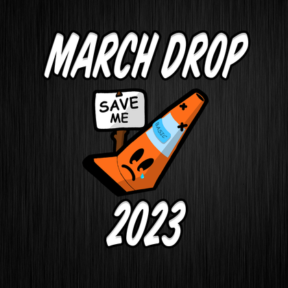 March Drop 2023